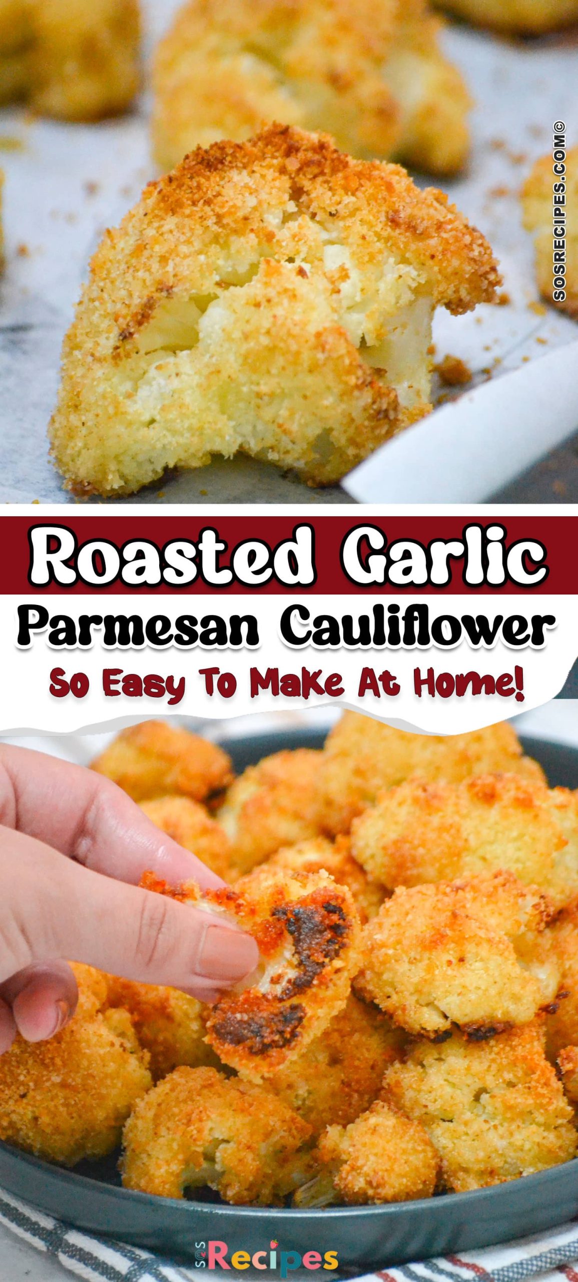 Roasted Garlic Parmesan Cauliflower Recipe Sos Recipes