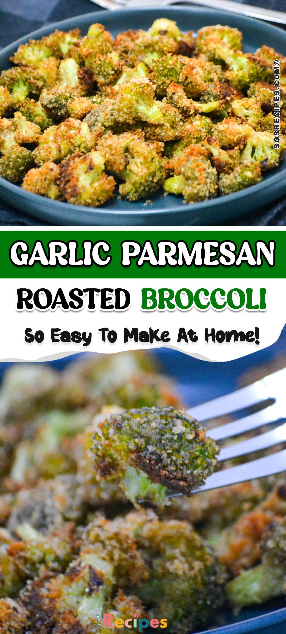 Garlic Parmesan Roasted Broccoli Recipe Sos Recipes